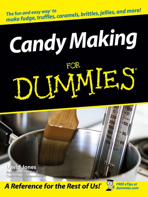 Title details for Candy Making For Dummies by David Jones - Available